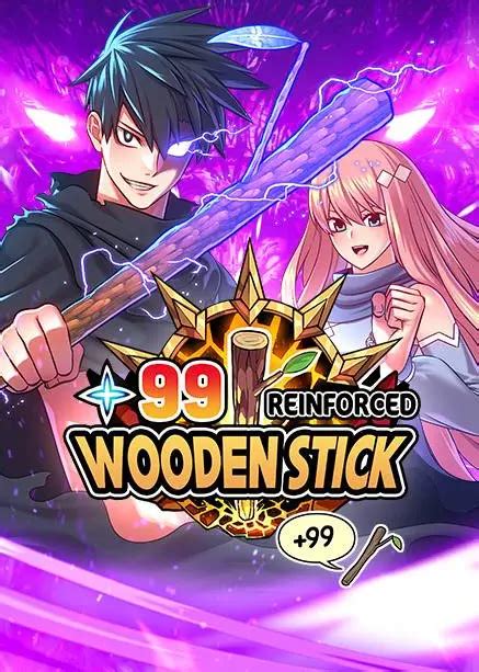 +99 wooden stick|99 wooden stick novel.